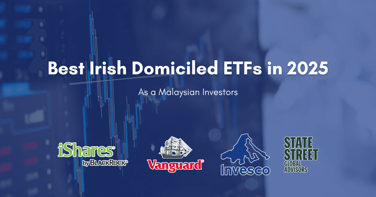Best Irish Domiciled ETFs