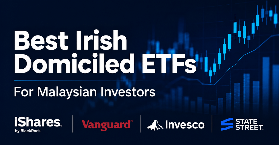 Best Irish Domiciled ETFs