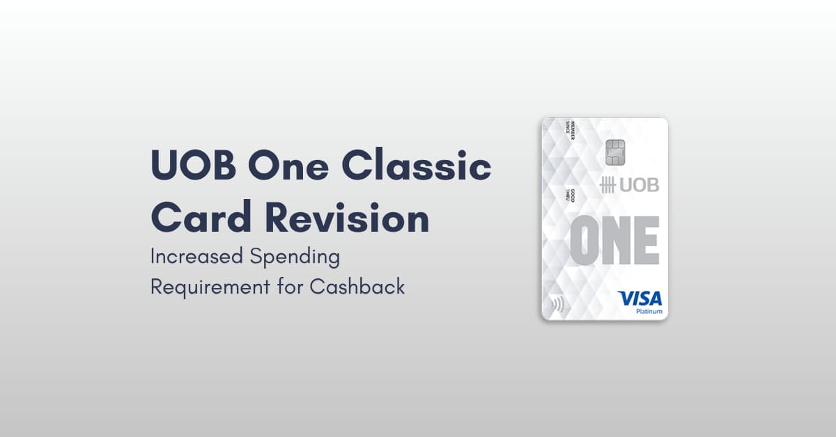 UOB One Classic Card Revision